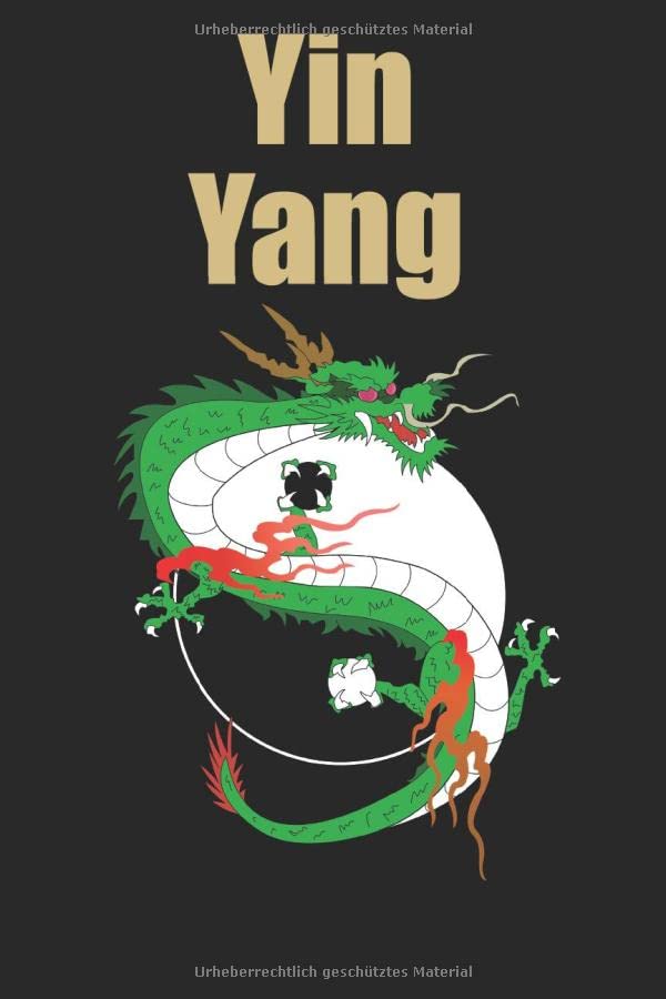 Yin Yang: Notebook with 120 pages, 6 x 9 Zoll and Dot screen, White