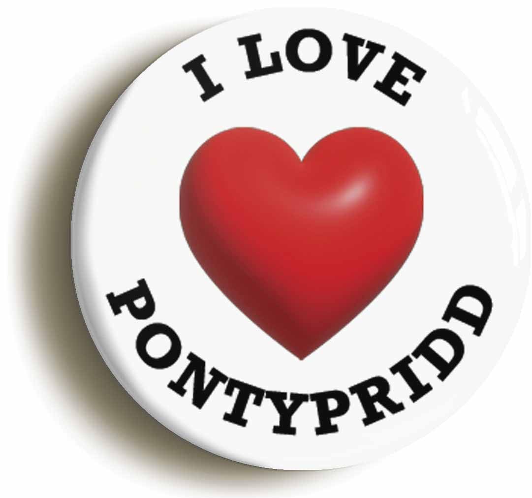 I Heart Love Pontypridd Location Fridge Magnet (Circular 2inch / 50mm Diameter)