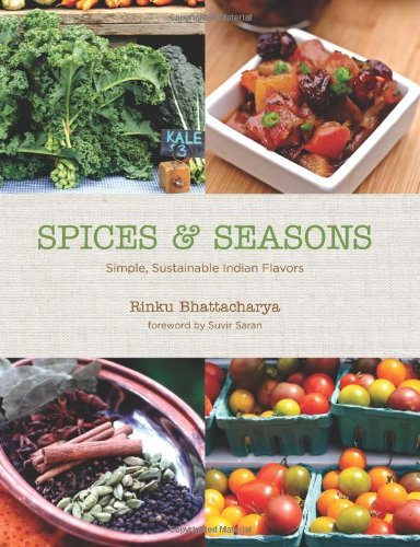 Spices & Seasons: Simple, Sustainable Indian Flavors