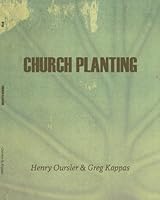 Church Planting - TTI The Timothy Initiative 1450759858 Book Cover