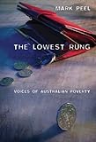 Used Book in Good Condition The Lowest Rung: Voices of Australian Poverty