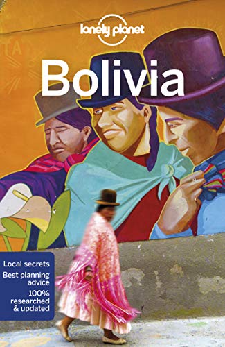 Lonely Planet Bolivia (Travel Guide)