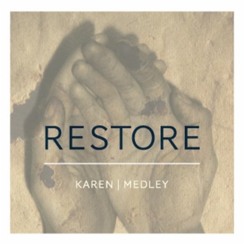 Restore Karen Medley Digital Music