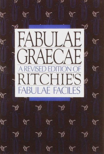Fabulae Graecae: Ritchie's Fabulae Faciles