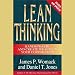 Lean Thinking: Banish Waste and Create Wealth in Your Corporation, Revised and Updated