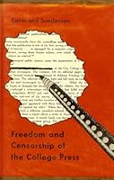 Freedom and Censorship of the College Press B000L3UMZE Book Cover