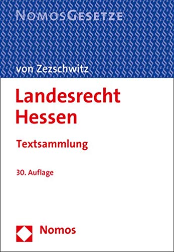 Landesrecht Hessen: Textsammlung - Rechtsstand: 15. August 2020 Landesrecht Hessen: Textsammlung - Rechtsstand: 15. August 2020