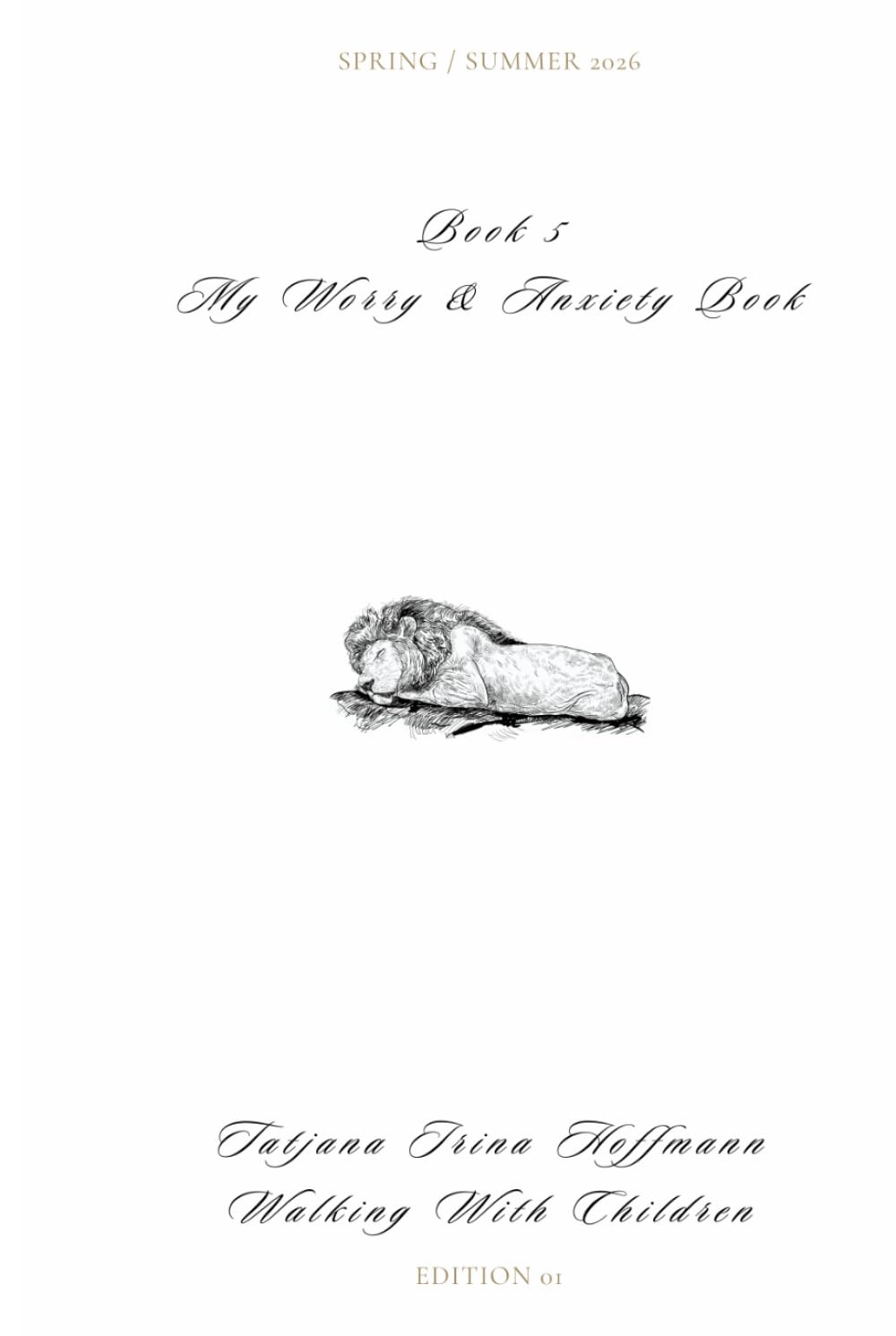 My Worry and Anxiety Book - Book 5: Walking with Children