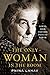 The Only Woman in the Room: Golda Meir and Her Path to Power (English Edition)