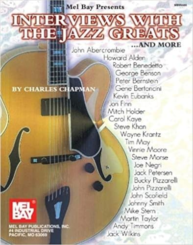 Interviews With the Jazz Greats...and More!