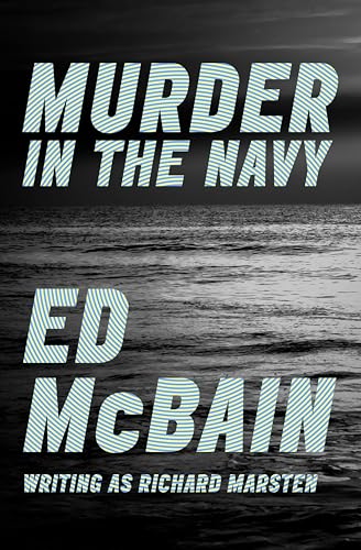 Murder in the Navy (By: Richard Marsten)
