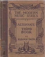 The Modern Music Series : Alternate, Third Book B0010G7HKE Book Cover