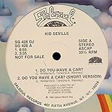 Kid Seville: Do You Have A Car? [12' Maxi, Salsoul SG 428 DJ]