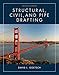 Structural, Civil and Pipe Drafting