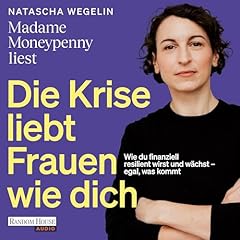 Couverture de Die Krise liebt Frauen wie dich