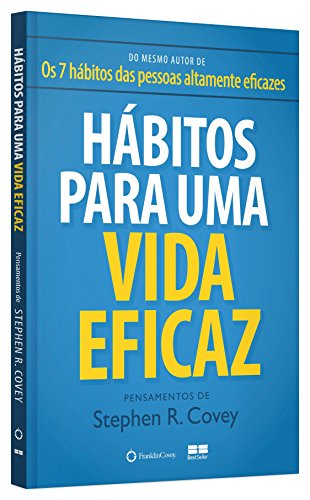Habitos Para Uma Vida Eficaz (Em Portugues do Brasil)