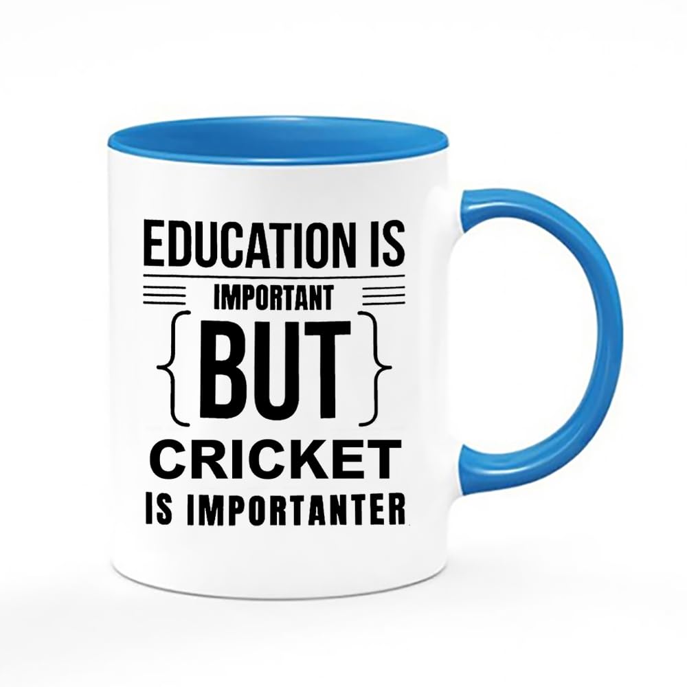 Giftme Education is Important But Cricket is Importanter, Inside Coloured Mug, Ceramic Coffee, Tea Mug. (Blue)