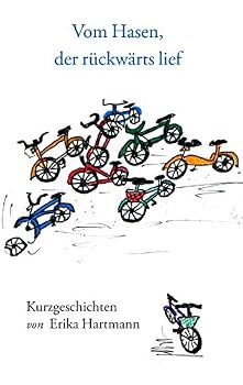Paperback Vom Hasen, der rückwärts lief: Kurzgeschichten [German] Book
