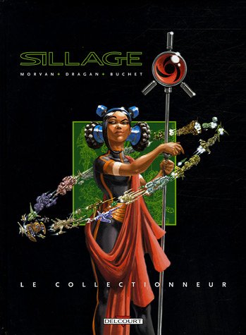 Télécharger Sillage Le collectionneur (couverture noire) livre En ligne