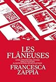 Les Flâneuses: Copies, appropriations, citations dans la collection du Centre national des arts plastiques