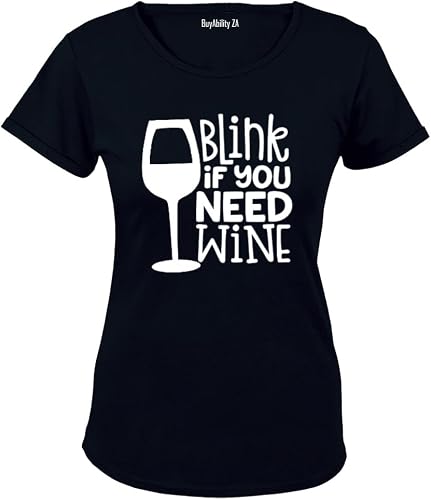 Blink If You Need Wine - Ladies - T-Shirt