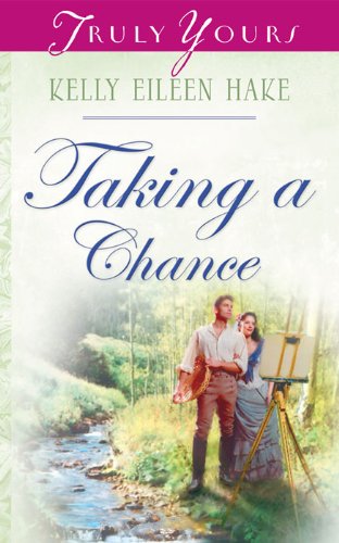 Taking A Chance (Truly Yours Digital Editions Book 640)      Kindle Edition