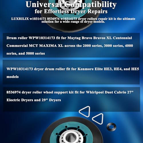 Upgraded WPW10314173 W10314173 W10314171 Dryer Roller fit for Maytag Bravo Centennial MCT Whirlpool Duet Cabrio Kenmore Elite HE3 Dryers Parts W10314171 8536973 8536974 AP6019303 PS11752609 LUXRILIX