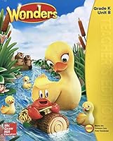 Wonders Grade K Unit 8 - Teacher's Edition 0021330247 Book Cover