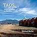 Taos, A Pictorial Guide for Travelers