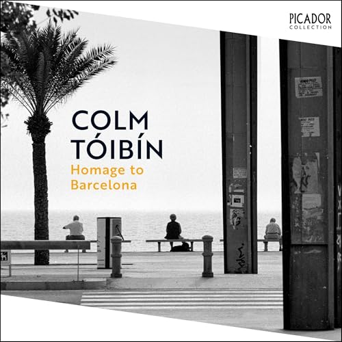 Homage to Barcelona (Authored by Colm Tóibín) episode artwork