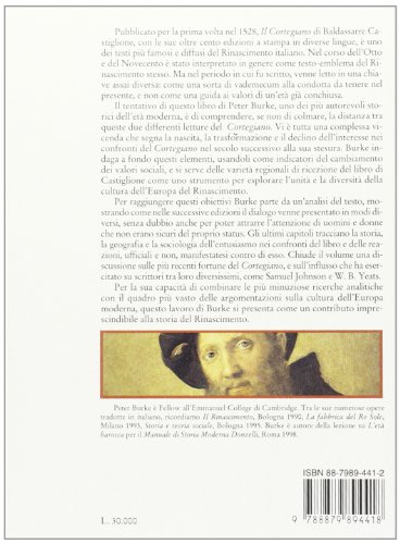Le Fortune Del Cortegiano. Baldassarre Castiglione E I Percorsi Del Rinascimento Europeo - 2