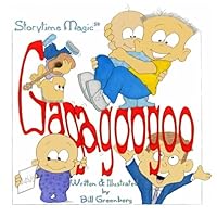 Storytime Magic: GAGAGOOGOO 1492267465 Book Cover