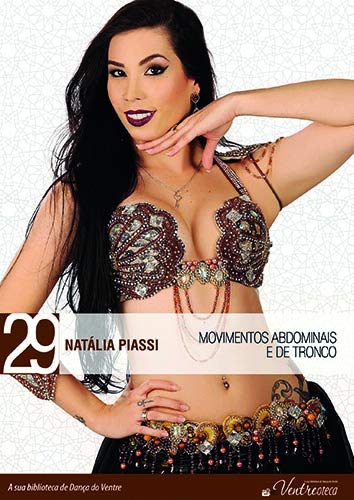 Movimentos Abdominais e de Tronco. Natália Piassi