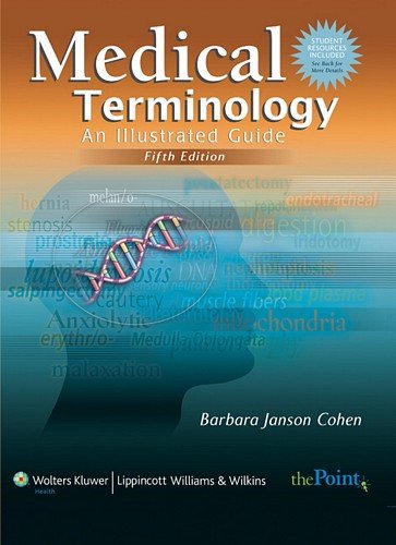 Medical Terminology: An Illustrated Guide, First Canadian Edition