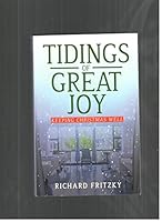 Tidings of Great Joy : Keeping Christmas Well 168333115X Book Cover