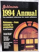 Goldmine's Annual, 1994: The Standard Reference for Music Collectors (Goldmine's Annual) 0873411838 Book Cover