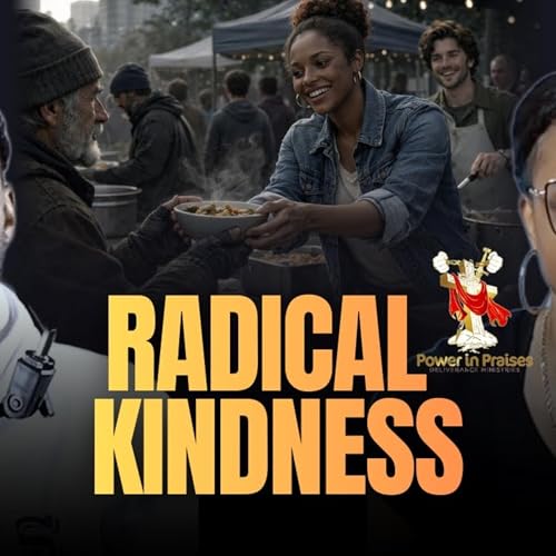Radical Kindness