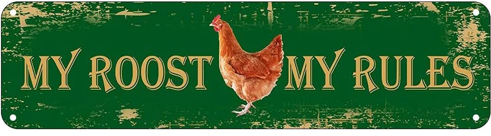My Roost My Rules Retro Tin Signs Aluminum Metal Sign for Kitchen Home Garden Wall Bar Cafe Decor 4x16 Inch