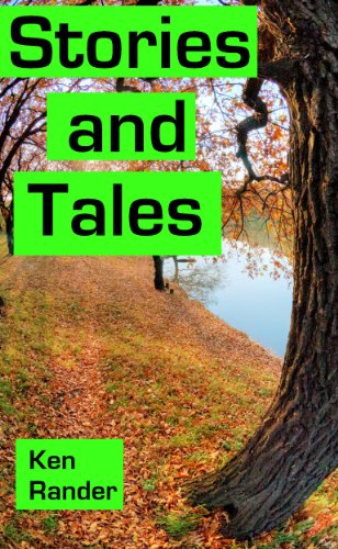 Stories And Tales - Truth, Lies, and Wild Exaggerations (Kindle Singles)