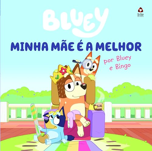 Bluey Livro de História – Minha Mãe é a Melhor: