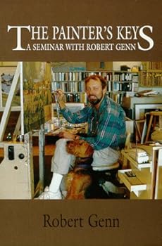 Paperback The Painter's Keys a Seminar With Robert Genn Book