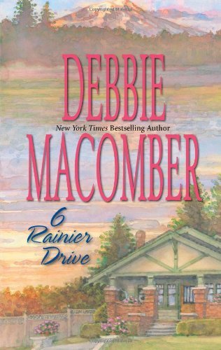By Debbie Macomber 6 Rainier Drive (1st First E... B00RWUNBFW Book Cover