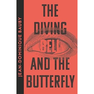 The Diving-Bell and the Butterfly