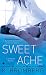 Sweet Ache: A Driven Novel (The Driven Series)