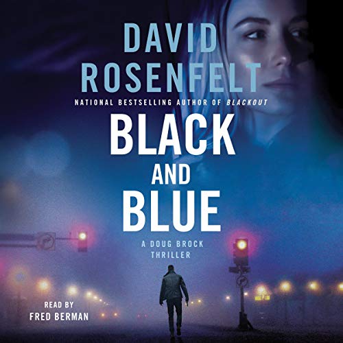 David Rosenfelt Black and Blue