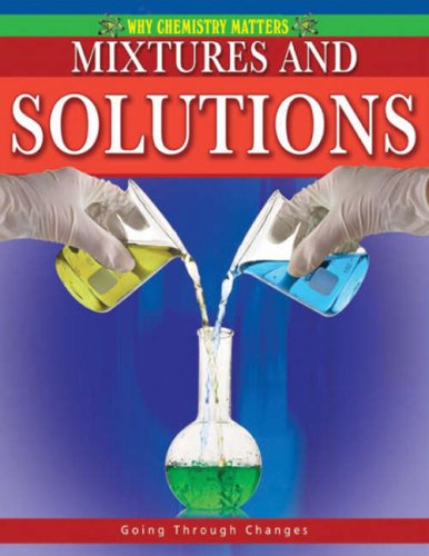 Mixtures and Solutions