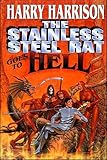 The Stainless Steel Rat Goes To Hell