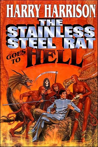 The Stainless Steel Rat Goes To Hell