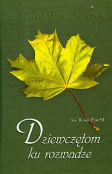 Hardcover Dziewczetom ku rozwadze [Polish] Book