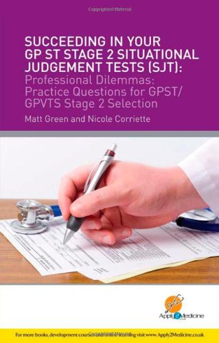 Succeeding in Your GPST Stage 2 Situational Judgement Tests ( SJT ...
